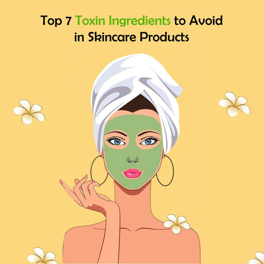 Top 7 Toxin Ingredients to Avoid in Skincare Products STRICTLY ORGANICS