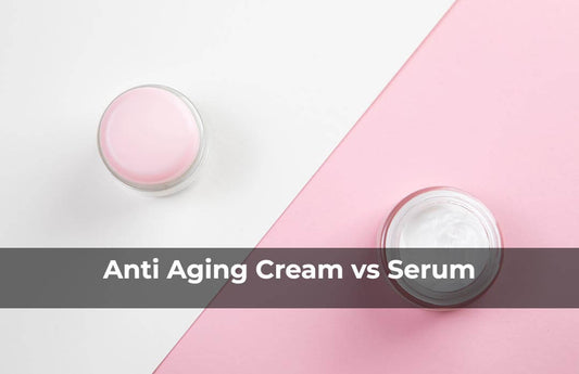 Serum vs Cream Which is Better 
