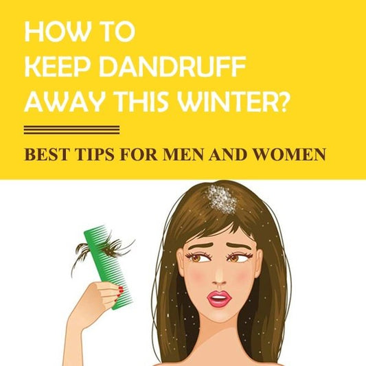 How to keep dandruff away this winter STRICTLY ORGANICS