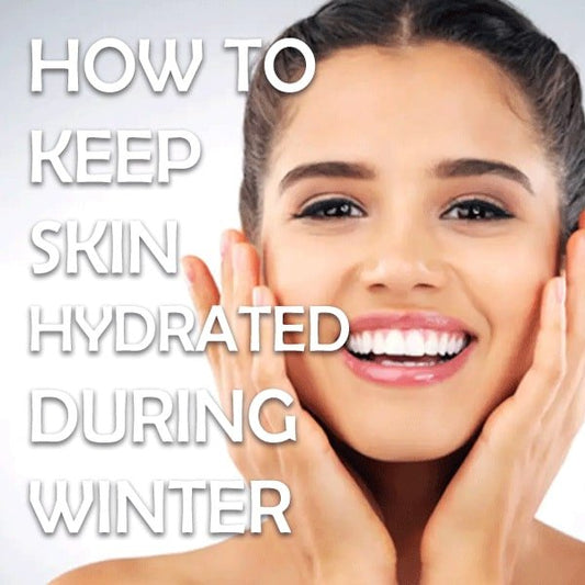 How to keep skin hydrated during winter STRICTLY ORGANICS