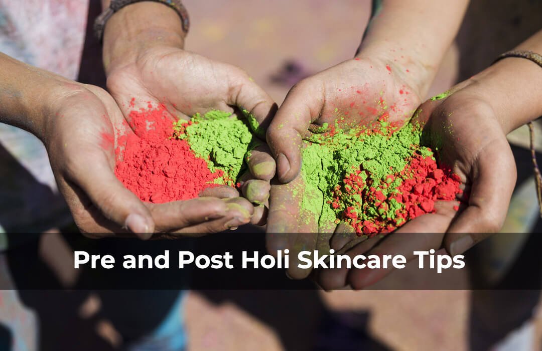 Pre and Post Holi Skincare Tips - HOLI 2023 - STRICTLY ORGANICS